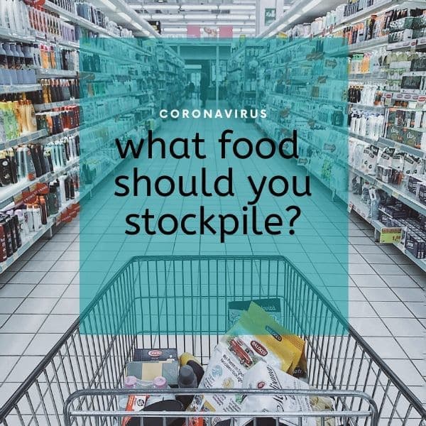 What food should you stockpile?